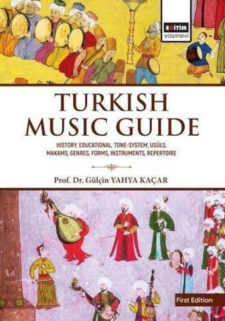 Türkish Music Guide - Gülçin Yahya Kaçar - Eğitim Yayınevi