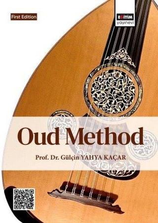 Oud Method - Gülçin Yahya Kaçar - Eğitim Yayınevi