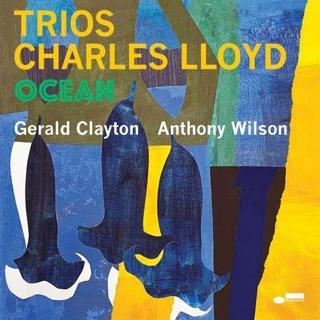 Blue Note Records Charles Lloyd Trios: Ocean (Live) Plak - Charles Lloyd