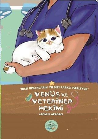 Venüs ve Veteriner Hekimi - Yağmur Arabacı - Cağaloğlu Yayınevi