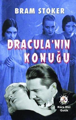 Dracula'nın Konuğu - Bram Stoker - Bilge Karınca Yayınları