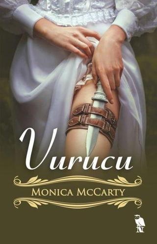 Vurucu - Monica McCarty - Nemesis Kitap Yayınevi