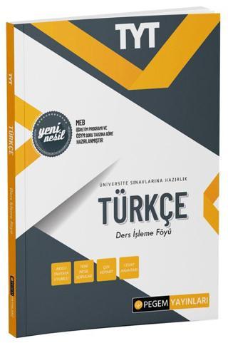 TYT Türkçe Ders İşleme Föyü - Pegem Akademi Yayıncılık