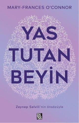 Yas Tutan Beyin - Diyojen Yayıncılık