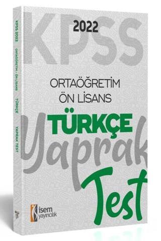 Isem 2022 Kpss Ortaöğretim Ön Lisans Genel Yetenek Türkçe Yaprak Test - İsem Kitap