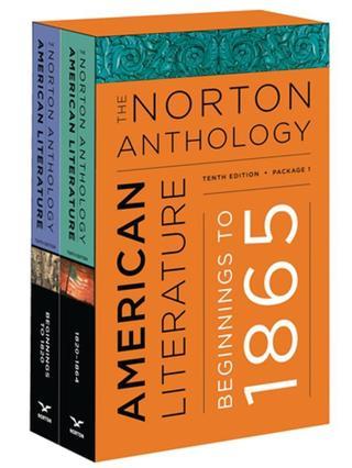 THE NORTON ANTHOLOGY OF AMERICAN LITERATURE VOL I (AB) 10E - Norton