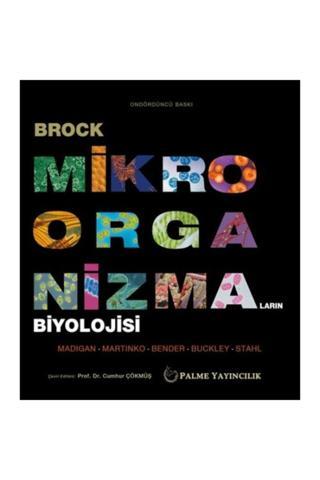 Brock Mikroorganizmaların Biyolojisi - Palme Yayınları Palme Yayınları