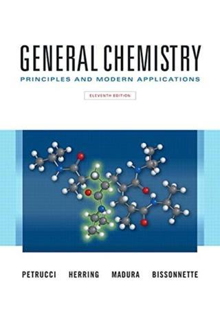 General Chemistry: Principles And Modern Applications 11Th Edition - Pearson - pearson