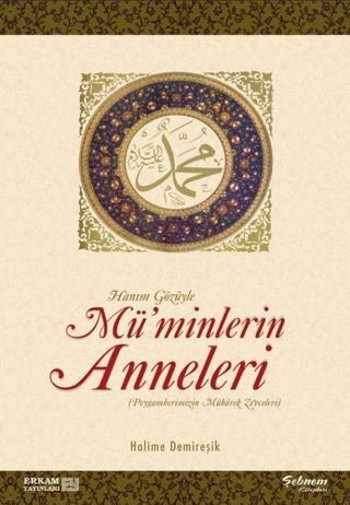 Mü'minlerin Anneleri - Erkam Yayınları
