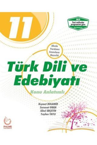 11.Sınıf Türk Dili Ve Edebiyatı Konu Anlatımlı - Palme Yayınları - Palme Yayınları