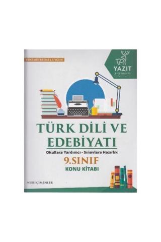 Yazit 9.Sınıf Türk Dili Ve Edebiyatı Konu Kitabı ( Nuri Çimenler ) - Yazıt - Yazıt
