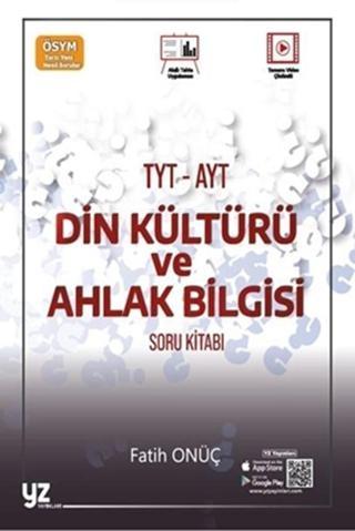Yz Yks Tyt Ayt Din Kültürü Ve Ahlak Bilgisi Soru Kitabı *Yeni* - Yz Yayınları - Yz Yayınları