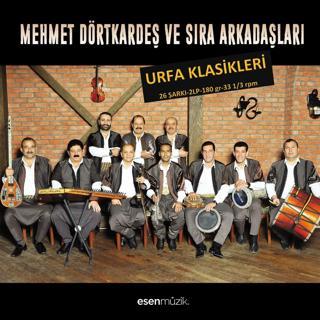 Esen Müzik Mehmet Dörtkardeş ve sıra arkadaşları URFA KLASİKLERİ - 2 PLAK
