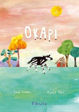 Okapi - Şimal Gürtekin - Fibula Yayıncılık