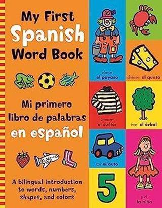 My First Spanish Word Book Mandy Stanley Kingfisher