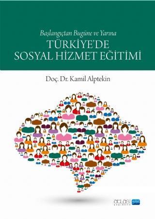 Türkiye’de Sosyal Hizmet Eğitimi