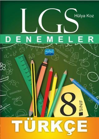 8. Sınıf LGS Türkçe Denemeler - Nobel Akademik Yayıncılık