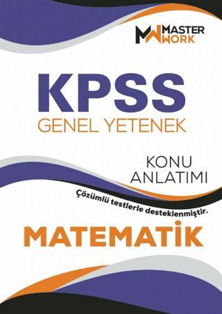 KPSS - Genel Yetenek / MATEMATİK Konu Anlatımı - Masterwork