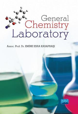 General Chemistry Laboratory - Nobel Akademik Yayıncılık