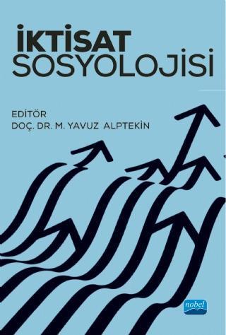 İktisat Sosyolojisi Nobel Akademik Yayıncılık