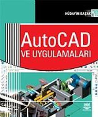 AutoCAD ve Uygulamaları - Nobel Yayınevi