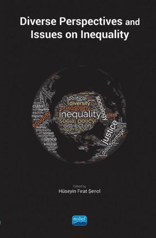 Diverse Perspectives and Issues on Inequality - Nobel Akademik Yayıncılık