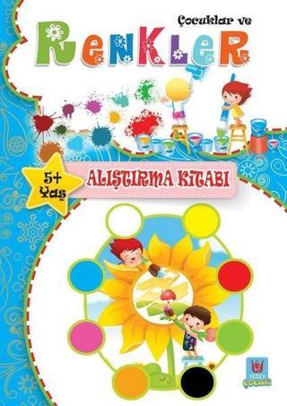 Çocuklar ve Renkler 5+Yaş Alıştırma Kitabı - Yücel Kaya - Türk Edebiyatı Vakfı Yayınları