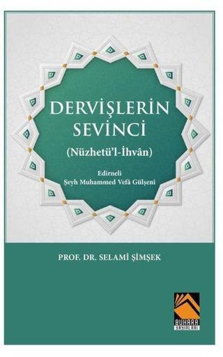 Dervişlerin Sevinci - Selami Şimşek - Buhara Yayınları