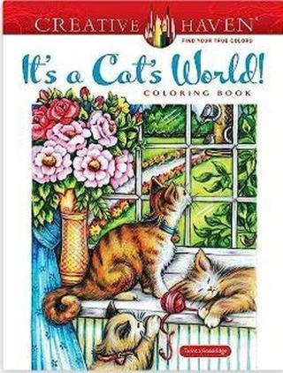 Creative Haven It's a Cat's World! Coloring Book - Kolektif  - Dover Publications Inc.