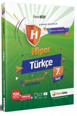 7. Sınıf Hiper Türkçe Konu Anlatımlı & Soru Bankası - Hasan Aksoy - Hiper Zeka