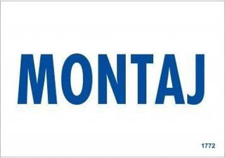 Montaj Uyarı Levhası 17,5x25 KOD:1772
