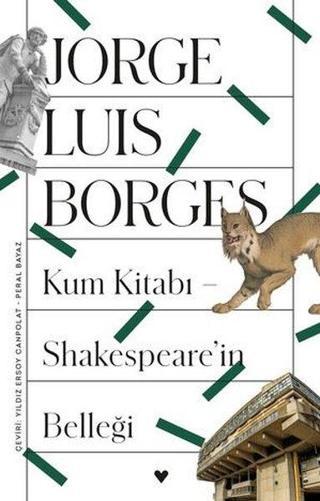 Kum Kitabı - Shakespeare'in Belleği - Jorge Luis Borges - Can Yayınları