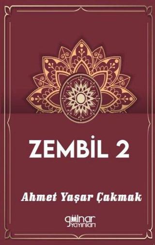 Zembil 2 - Ahmet Yaşar Çakmak - Gülnar Yayınları