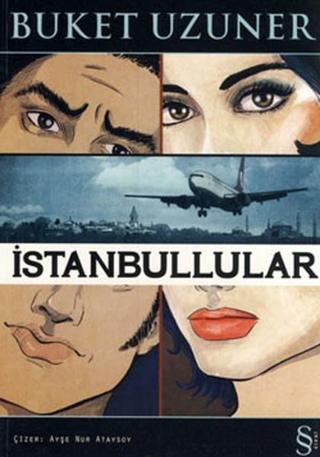 İstanbullular (çizgi roman) - Buket Uzuner - Everest Yayınları