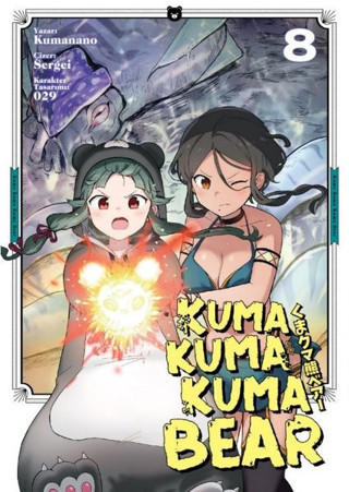 Kuma Kuma Kuma Bear - 8 - Kayıp Kıta Yayınları
