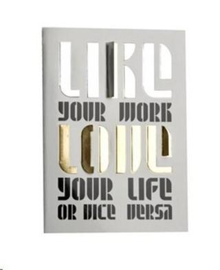 Tipbox Like Your Work Love Your Life Or Vice Versa - Kolektif  - Happily Ever Paper
