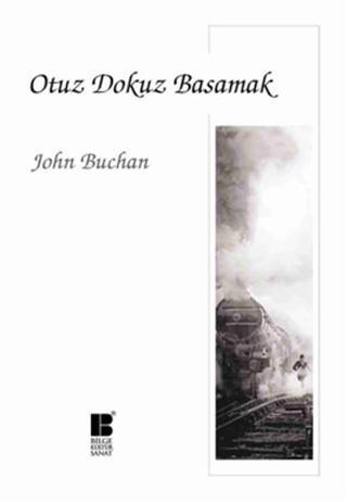 Otuz Dokuz Basamak - John Buchan - Bilge Kültür Sanat