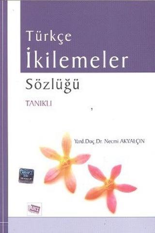 Türkçe İkilemeler Sözlüğü