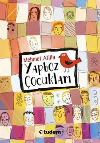 Yapboz Çocukları - Mehmet Atilla - Tudem Yayınları