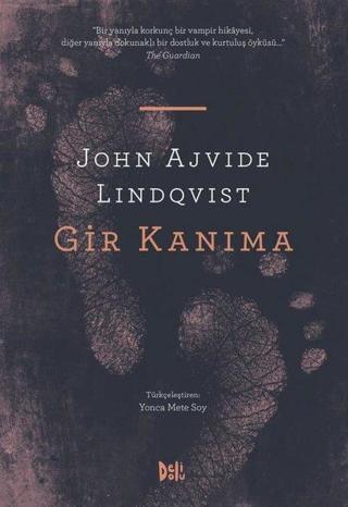 Gir Kanıma - John Ajvide Lindqvist - DeliDolu