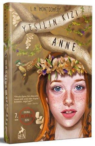 Yeşilin Kızı Anne - Lucy Maud Montgomery - Ren Kitap Yayınevi