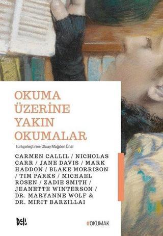 Okuma Üzerine Yakın Okumalar - DeliDolu