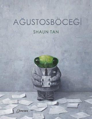 Ağustosböceği - Shaun Tan - Desen Yayınları
