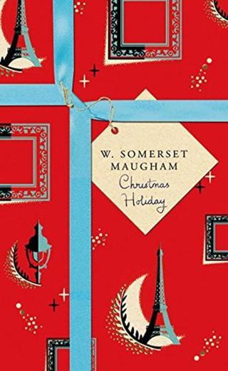 Christmas Holiday - W. Somerset Maugham - Vintage