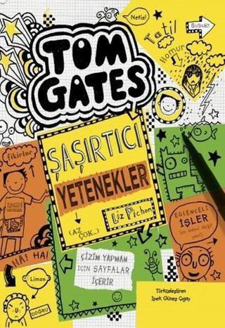 Tom Gates-Şaşırtıcı Yetenekler - Liz Pichon - Tudem Yayınları