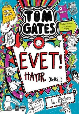 Tom Gates Evet Hayır - Belki Liz Pichon Tudem Yayınları