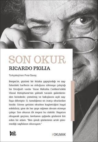 Son Okur - Ricardo Piglia - DeliDolu