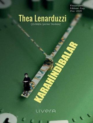 Karahindibalar - Thea Lenarduzzi - Livera Yayınevi