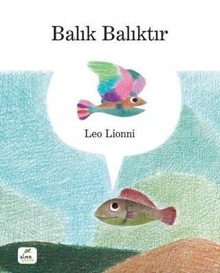 Elma Yayınevi Balık Balıktır - Elma Yayınevi