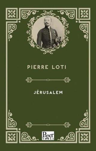 Jrusalem - Fransızca - Pierre Loti - Paper Books